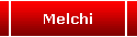Melchi