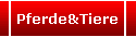 Pferde&Tiere